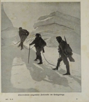 1917 - alter Druck - Österreichische-ungarische Patrouille im Hochgebirge